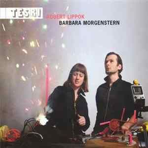 Robert Lippok | Barbara Morgenstern - Tesri Album