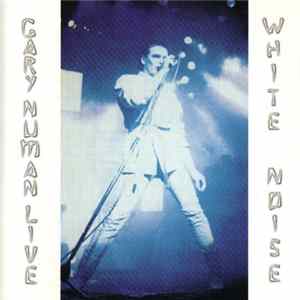 Gary Numan - White Noise Album