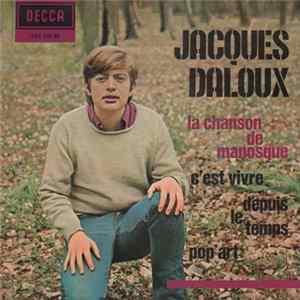 Jacques Daloux - La Chanson De Manosque Album