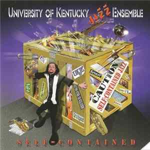 University Of Kentucky Jazz Ensemble - Self-Contained Album