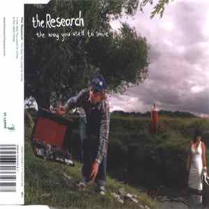 The Research - The Way You Used To Smile Album