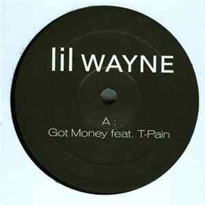 Lil Wayne - Got Money / Lollipop (Remix) Album