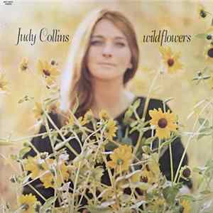 Judy Collins - Wildflowers Album