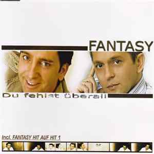 Fantasy - Du Fehlst Überall Album