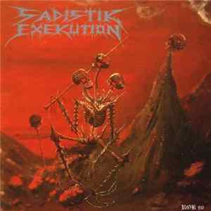 Sadistik Exekution - We Are Death Fukk You Album