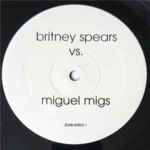 Britney Spears Vs. Miguel Migs - Stronger Album