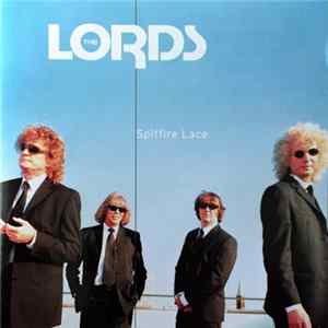 The Lords - Spitfire Lace Album