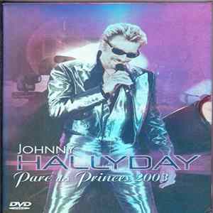 Johnny Hallyday - Parc Des Princes 2003 Album