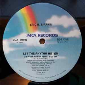 Eric B. & Rakim - Let The Rhythm Hit 'Em Album