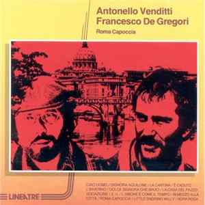 Antonello Venditti, Francesco De Gregori - Roma Capoccia Album