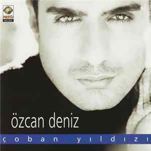 Özcan Deniz - Çoban Yıldızı Album