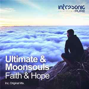 Ultimate & Moonsouls - Faith & Hope Album