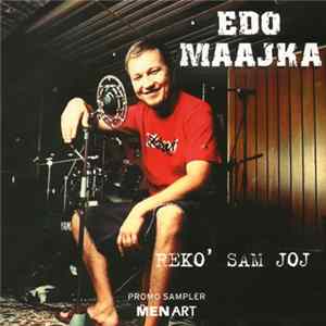 Edo Maajka - Reko' Sam Joj Album