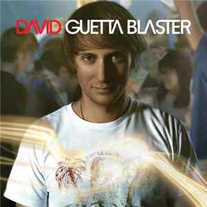 David Guetta - Guetta Blaster Album