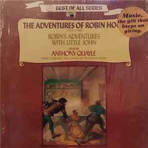 Anthony Quayle - The Adventures Of Robin Hood Volume Three Robin's Adventures With Little John Album
