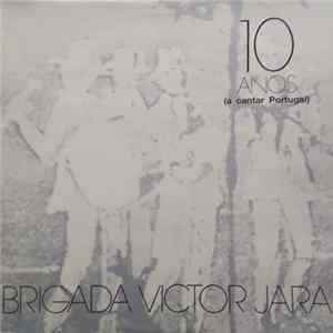 Brigada Victor Jara - 10 anos (a cantar Portugal) Album