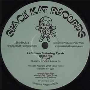 Lefunken Featuring Tyrah - Angel (Franck Roger Remixes) Album