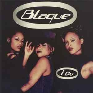 Blaque - I Do Album