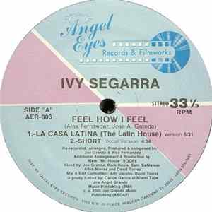 Ivy Segarra - Feel How I Feel Album