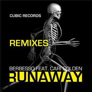 Berbesso Feat. Cari Golden - Runaway Album