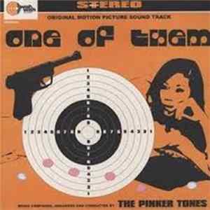 The Pinker Tones - One Of Them Album