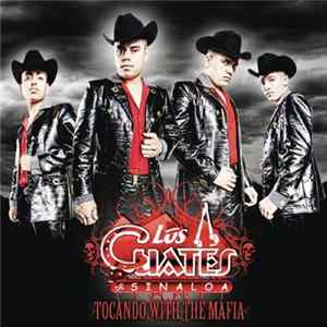 Los Cuates De Sinaloa - Tocando With The Mafia Album