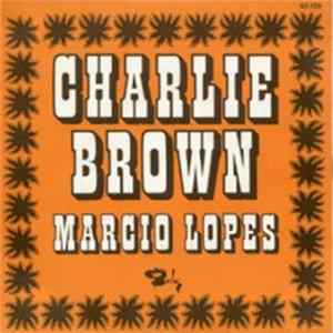 Marcio Lopes - Charlie Brown - Teimosa Album