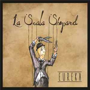 La Scala Shepard - Eureka Album