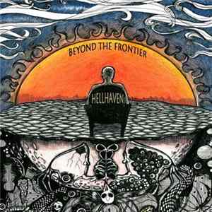 Hellhaven - Beyond The Frontier Album