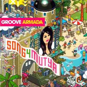 Groove Armada - Song 4 Mutya Album