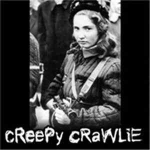 Creepy Crawlie / Wörm - Creepy Crawlie / Wörm Album
