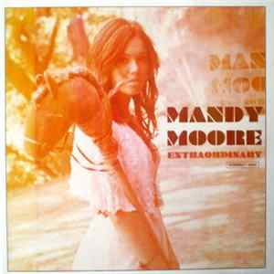 Mandy Moore - Extraordinary Album