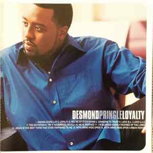 Desmond Pringle - Loyality Album