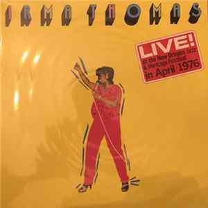 Irma Thomas - Live! (At The New Orleans Jazz & Heritage Festival In April 1976) Album