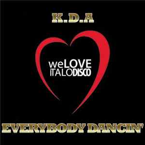 K.D.A. - Everybody Dancin' Album
