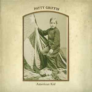Patty Griffin - American Kid Album