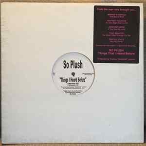 So Plush - Things I Heard Before Album