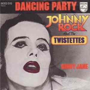 Johnny Rock And The Twistettes - Dancing Party / Ginny Jane Album