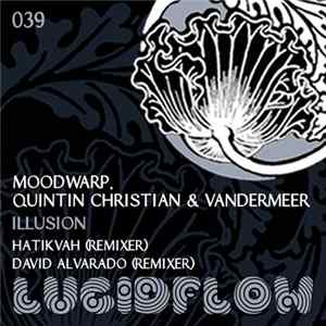 Moodwarp, Quintin Christian & Vandermeer - Illusion Album