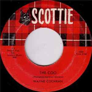 Wayne Cochran - The Coo / My Little Girl Album