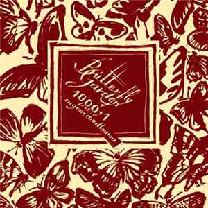 1000 + 1 Featuring Eugene Chadbourne - Butterfly Garden Album
