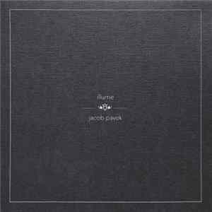 Jacob Pavek - Illume Album
