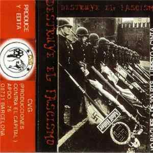 Various - Destruye El Fascismo Album