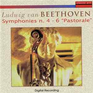 Ludwig van Beethoven - Symphonies n. 4 - 6 ''Pastorale'' Album