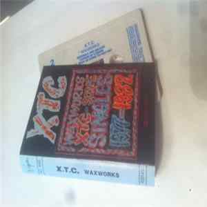 XTC - Waxworks - Some Singles 1977-1982 Album