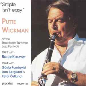 Putte Wickman - Simple Isn't Easy Album