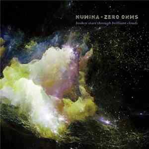 Numina + Zero Ohms - Broken Stars Through Brilliant Clouds Album