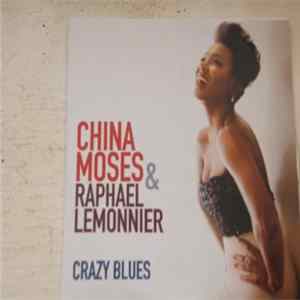 China Moses & Raphaël Lemonnier - Crazy Blues Album