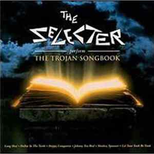The Selecter - The Selecter Perform The Trojan Songbook Album