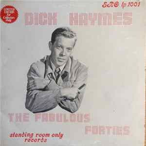 Dick Haymes - The Fabulous Forties: The V-Disc Years Album